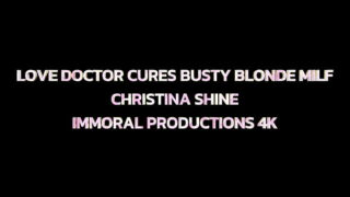 The Love Doctor Gives Christina Shine A Pussy-Pounding Prescription!